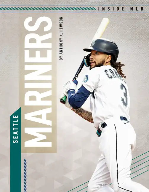Seattle Mariners - Library Binding