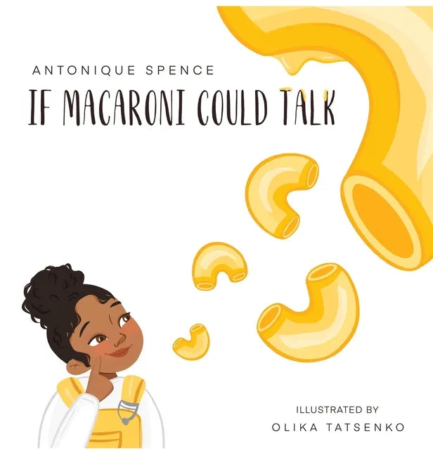 If Macaroni Could Talk - Hardcover
