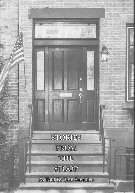 Stories From The Stoop - Hardcover