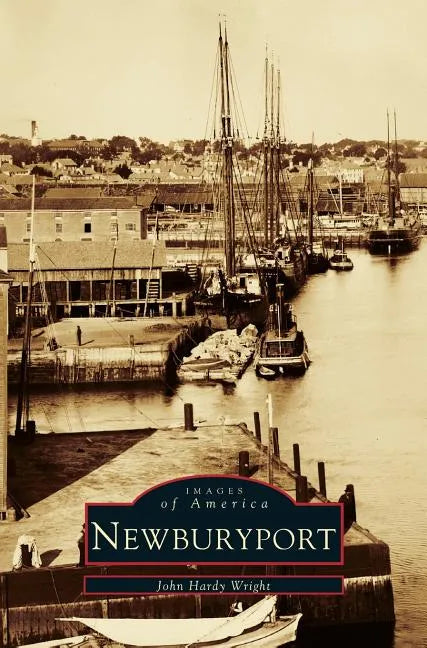 Newburyport - Hardcover