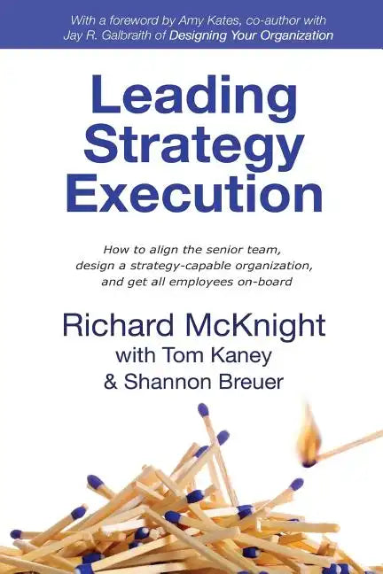 Leading Strategy Execution - Paperback