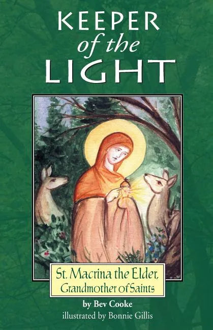 Keeper of the Light: Saint Macrina the Elder, Grandmother of Saints - Paperback