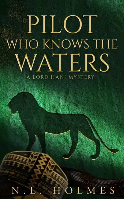 Pilot Who Knows the Waters - Paperback
