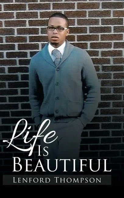 Life Is Beautiful - Hardcover