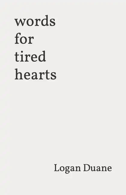 words for tired hearts - Paperback