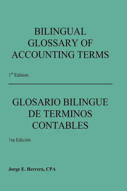 Bilingual Glossary of Accounting Terms - Paperback