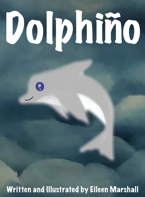 Dolphiño - Hardcover