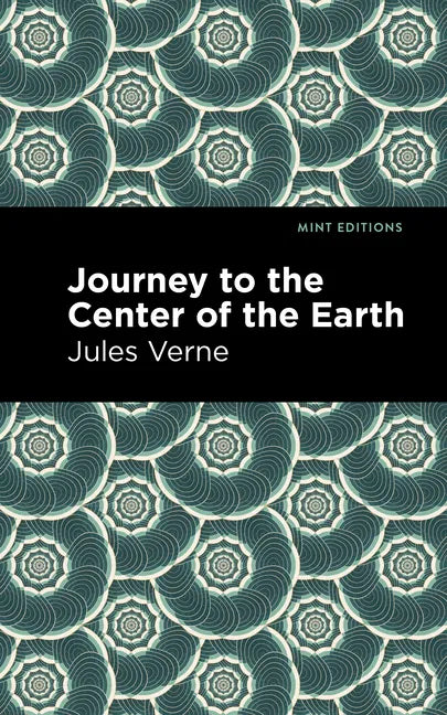 Journey to the Center of the Earth - Hardcover