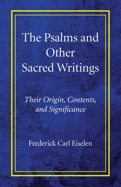 The Psalms and Other Sacred Writings - Paperback