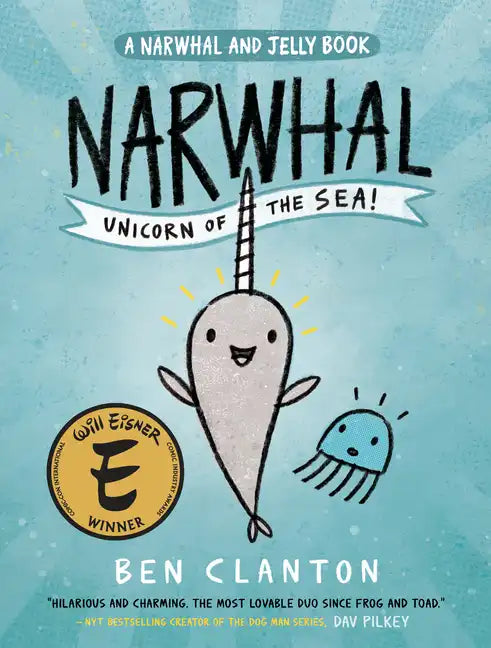 Narwhal: Unicorn of the Sea! (a Narwhal and Jelly Book #1) - Paperback