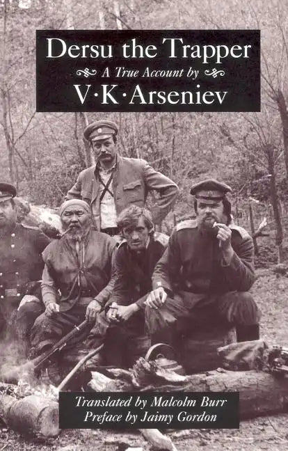 Dersu the Trapper - Paperback
