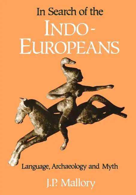 In Search of the Indo-Europeans - Paperback