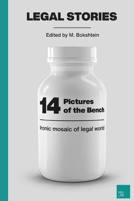 14 Pictures of the Bench: Ironic Mosaic of Legal World - Paperback