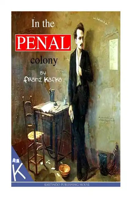 In The Penal Colony - Paperback