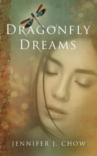 Dragonfly Dreams - Paperback