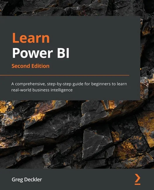 Learn Power BI - Second Edition: A comprehensive, step-by-step guide for beginners to learn real-world business intelligence - Paperback