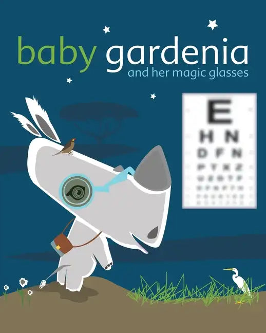 Baby Gardenia and Her Magic Glasses - Paperback