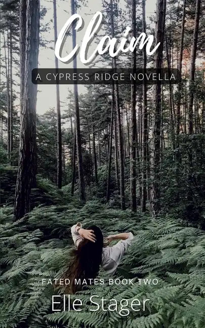 Claim: A Fated Mates Novella - Paperback
