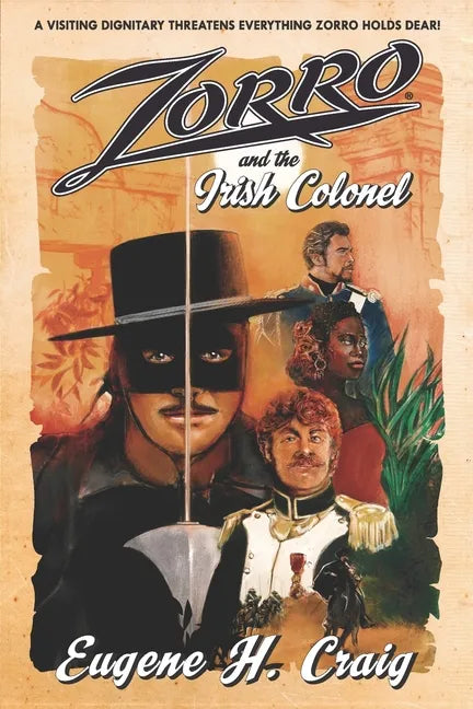 Zorro and the Irish Colonel - Paperback
