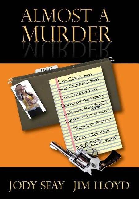 Almost a Murder - Hardcover