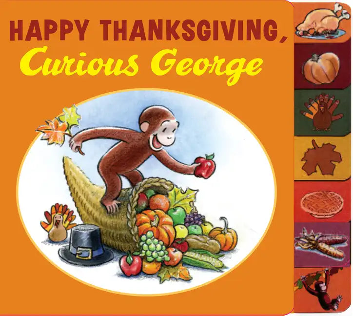Happy Thanksgiving, Curious George - Board Book