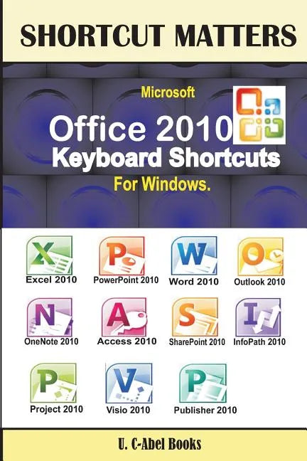Microsoft Office 2010 Keyboard Shortcuts For Windows - Paperback