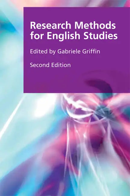 Research Methods for English Studies - Paperback