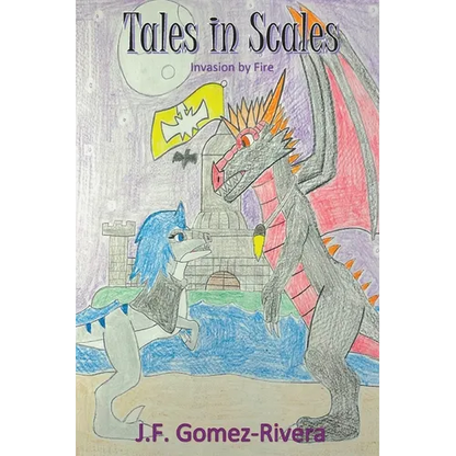 Tales in Scales: Invasion by Fire - Paperback