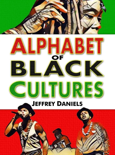 Alphabet of Black Cultures - Hardcover
