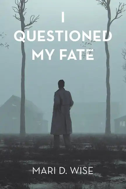 I Questioned My Fate - Paperback
