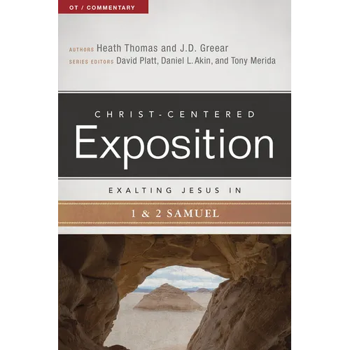 Exalting Jesus in 1 & 2 Samuel - Paperback
