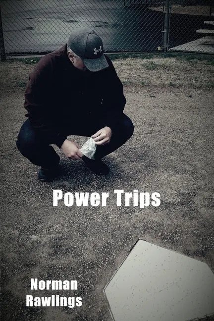 Power Trips - Paperback