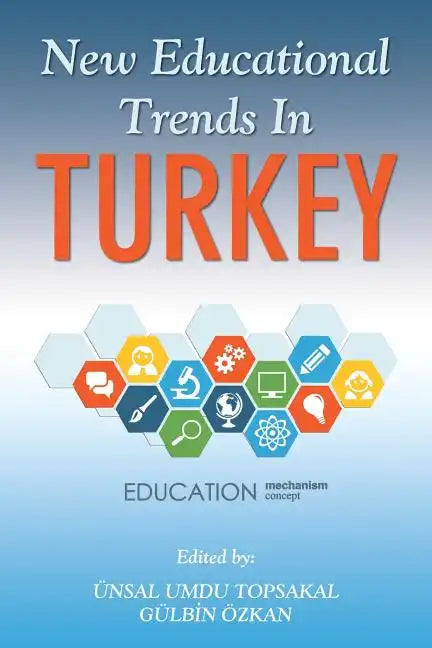 New Educational Trends In Turkey - Paperback