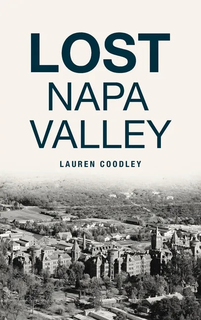 Lost Napa Valley - Hardcover
