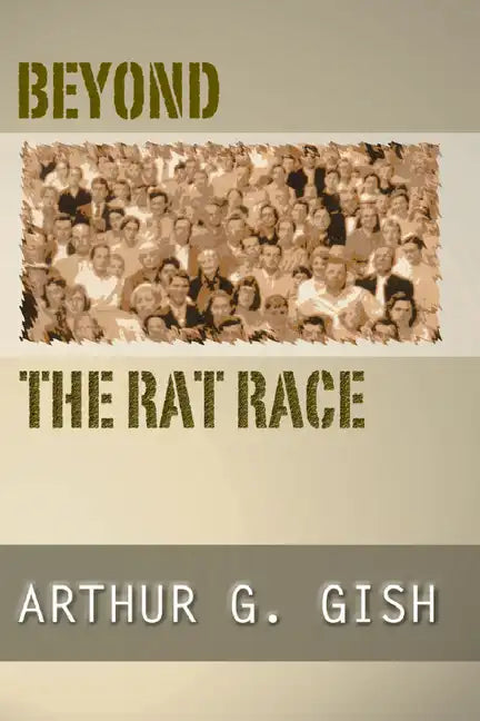 Beyond the Rat Race - Paperback