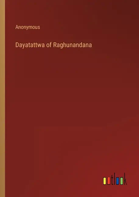 Dayatattwa of Raghunandana - Paperback