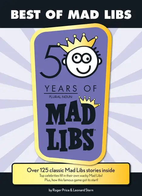 Best of Mad Libs: Over 125 Classic Mad Libs Stories Inside - Paperback
