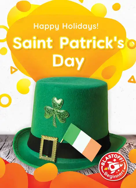 Saint Patrick's Day - Library Binding