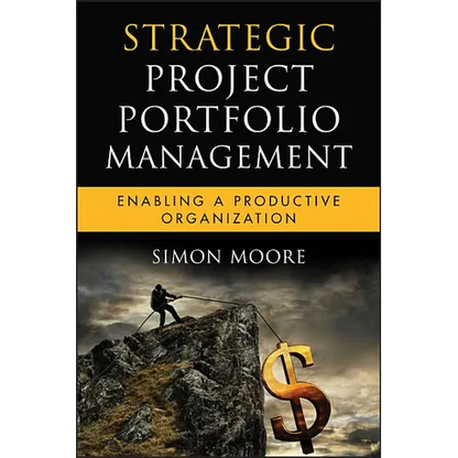 Strategic Project Portfolio Management - Hardcover