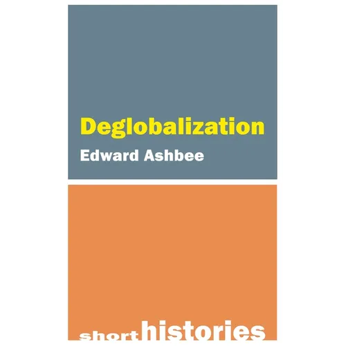 Deglobalization - Paperback