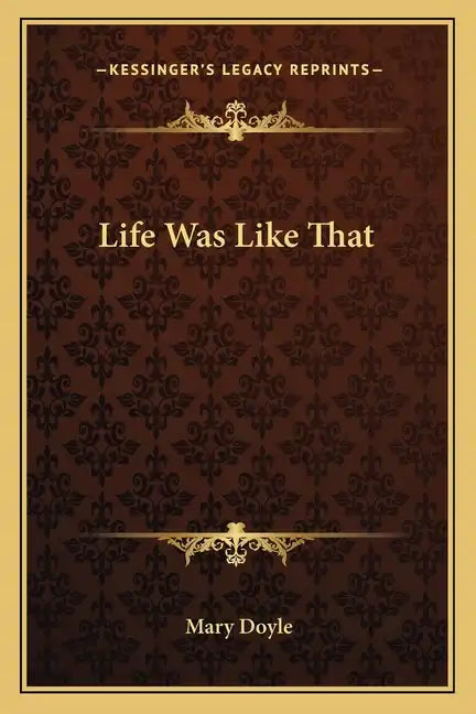 Life Was Like That - Paperback