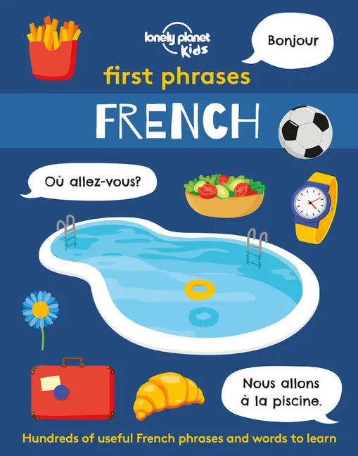Lonely Planet Kids First Phrases - French - Paperback