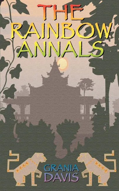 The Rainbow Annals - Paperback