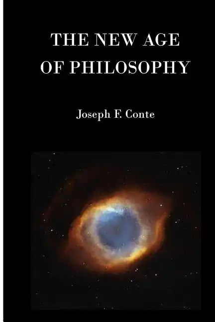 The New Age of Philosophy - Paperback