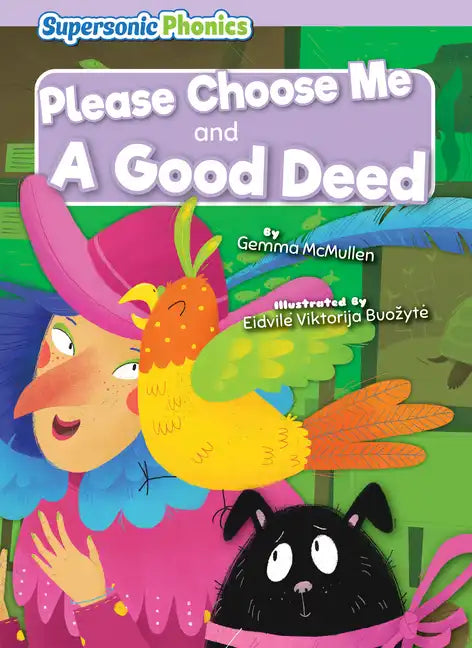 Please Choose Me & a Good Deed - Paperback