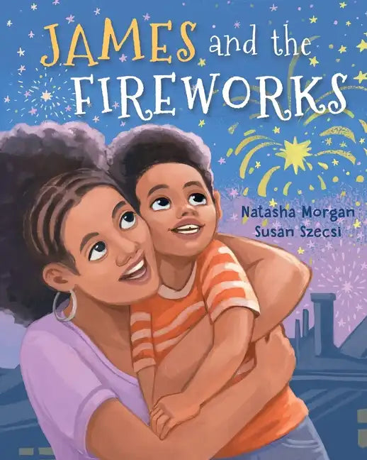 James and the Fireworks - Paperback