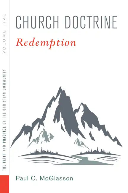 Church Doctrine, Volume 5: Redemption - Hardcover