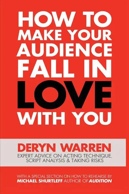 How to Make Your Audience Fall in Love with You - Paperback