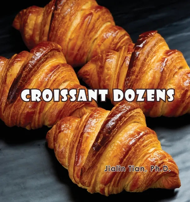 Croissant Dozens - Paperback