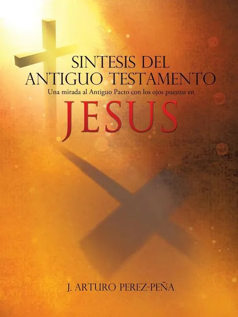 Sintesis del Antiguo Testamento - Paperback